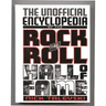 The Unofficial Encyclopedia of the Rock and Roll Hall of Fame