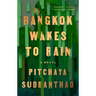 Bangkok Wakes to Rain