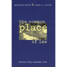 The Common Place of Law: Stories from Everyday Life