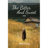 The Bitter And Sweet
