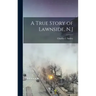 A True Story of Lawnside, N.J
