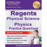 Regents Physics Practice Questions: New York Regents Physical Science Physics Practice Questions with Detailed Explanations