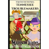 Tennessee Troublemakers (Large Print Edition)