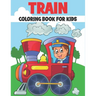 Train Coloring Book For Kids: 50 Trains Coloring Pages
