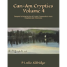 Can-Am Cryptics Volume 4: Designed to bring the fun of Cryptic Crosswords to more Canadians and Americans