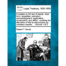 A treatise on the law of deeds: their form, requisites, execution, acknowledgment, registration, construction, and effect: covering the alienation of