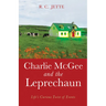 Charlie McGee and the Leprechaun: Life's Curious Twist of Events