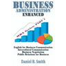 Business Administration Enhanced: Part 1