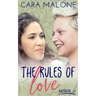 The Rules of Love: A Lesbian Romance
