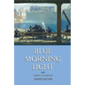 Blue Morning Light