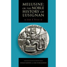 Melusine; or, The Noble History of Lusignan
