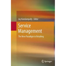 Service Management: The New Paradigm in Retailing