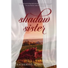 Shadow Sister