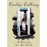 Carly's Calling