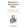 Spurgeon's Devotional Bible: Selected Passages from Genesis - Revelation with Running Comments on Each Page