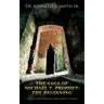 The Saga of Michael T. Prophet: The Beginning