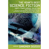 The Year's Best Science Fiction: Twenty-Fourth Annual Collection