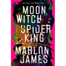 Moon Witch, Spider King