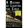 A Method of Lighting the Stage 4th Edition