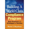 Building a World-Class Compliance Program: Best Practices and Strategies for Success