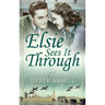 Elsie Sees It Through