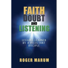 Faith, Doubt, and Listening