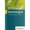 Intertwingled: The Work and Influence of Ted Nelson