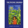 THE PSYCHIC CHILDREN - Dolphins, DNA and the Planetary Grid