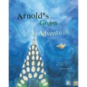 Arnold's Green Adventure