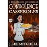 Condolence Casseroles: A Red Herring Inn Culinary Cozy Mystery