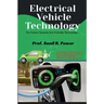 Electrical Vehicle Technology.