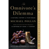 The Omnivore's Dilemma: A Natural History of Four Meals