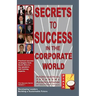 Secrets to Success in the Corporate World