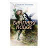 Barnaby Rudge: Illustrated Edition - Historical Novel