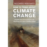 How To Think About Climate Change