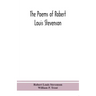 The poems of Robert Louis Stevenson