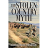 The Stolen Country Myth