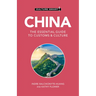 China - Culture Smart!: The Essential Guide to Customs & Culture