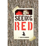 Seeing Red