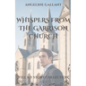 Whispers From The Garrison Church
