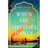 When the Fireflies Dance