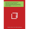 Researches On Magnetism, Electricity, Heat, Light, Crystallization And Chemical Attraction In Relation To The Vital Force
