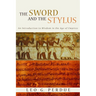The Sword and the Stylus: An Introduction to Wisdom in the Age of Empires