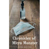 Chronicles of Micro Monster