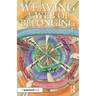 Weaving a Web of Belonging: Developing a Trauma-Informed Culture for All Children