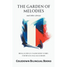 The Garden of Melodies and Other Stories: Bilingual French-English Short Stories for French Language Learners