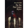 The One That Comes Before