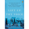 Lift Up Thy Voice: The Sarah and Angelina Grimké Family's Journey from Slaveholders to Civil Rights Leaders