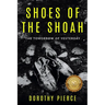 Shoes of the Shoah: The Tomorrow of Yesterday