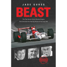 Beast: The Top Secret Ilmor-Penske Engine That Shocked the Racing World at the Indy 500